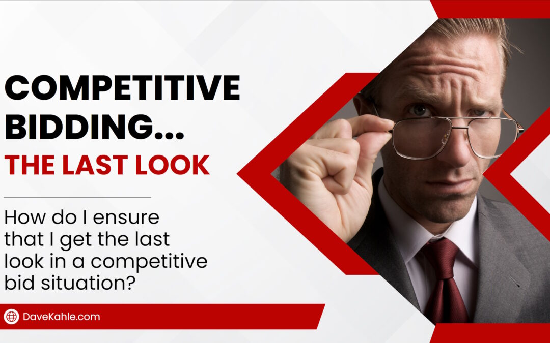 Competitive Bidding and The Last Look