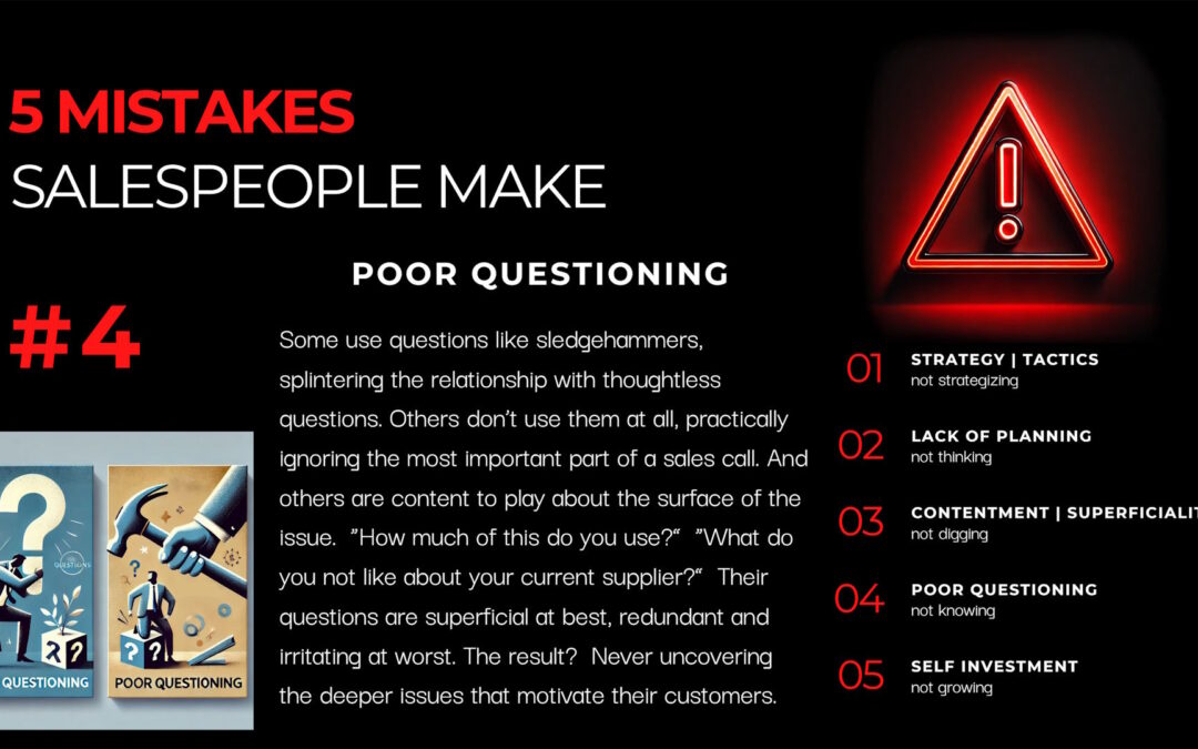 #4 Mistake Salespeople Make – Poor Questioning