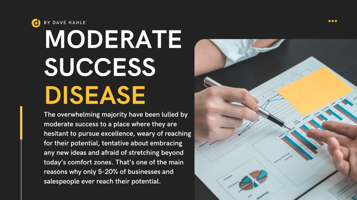 Crippling Disease & Moderate Success - Dave Kahle’s