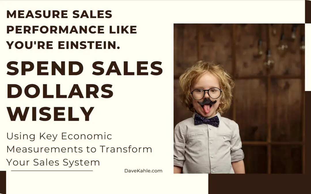 spend-sales-dollars-wisely-key-economic-measurements-system-einstein-bst