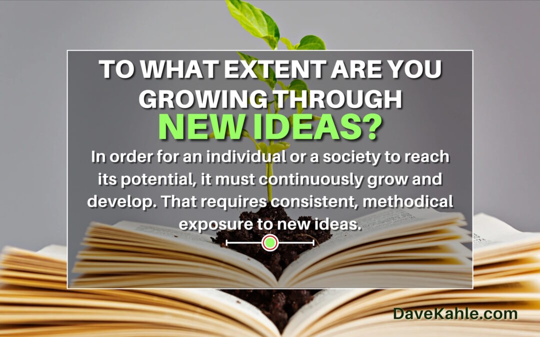 To What Extent Are You Growing Through New Ideas?