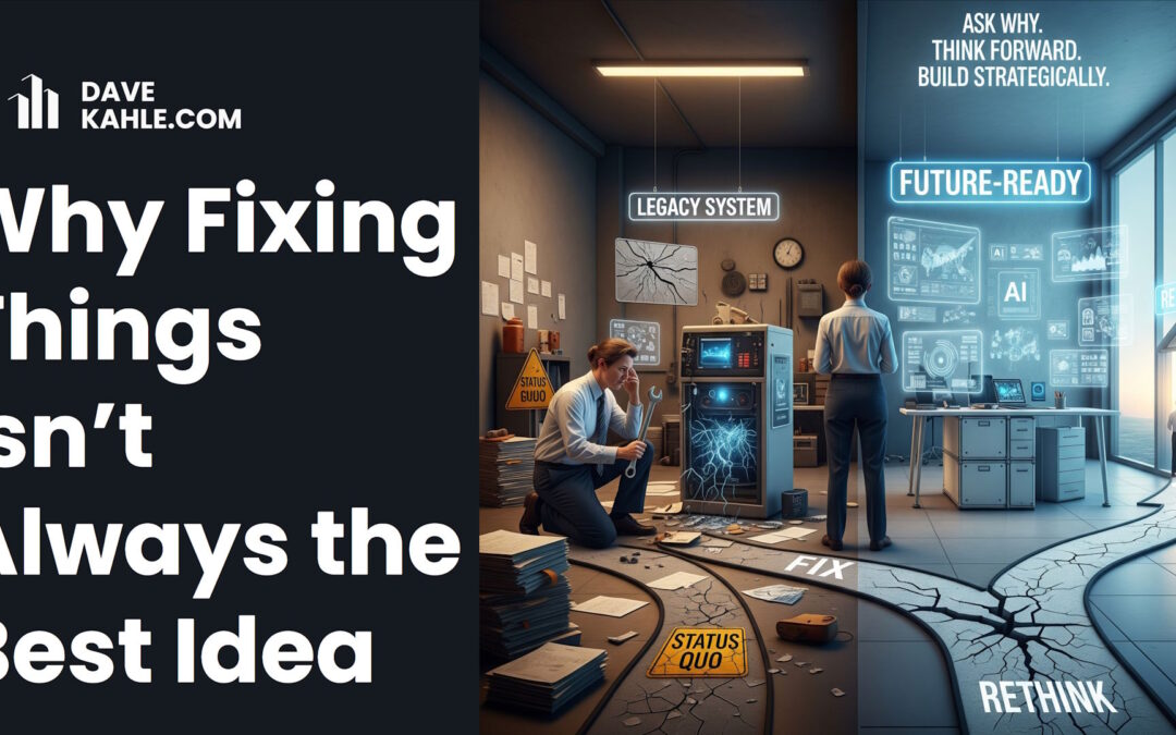 Why Fixing Things Isn’t Always the Best Idea